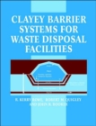 Image for Clayey Barrier Systems for Waste Disposal Facilities