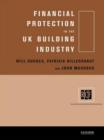 Image for Financial Protection in the UK Building Industry : Bonds, Retentions and Guarantees