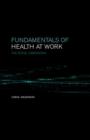 Image for Fundamentals of health at work  : the social dimensions