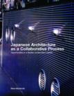 Image for Japanese Architecture as a Collaborative Process