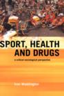 Image for Sport, Health and Drugs