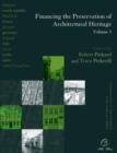 Image for Financing the Preservation of the Architectural Heritage