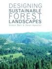 Image for Designing Sustainable Forest Landscapes