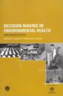 Image for Decision-making in environmental health  : from evidence to action