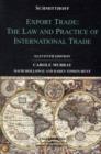 Image for Schmitthoff&#39;s export trade  : the law and practice of international trade
