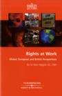 Image for Rights at work  : global, European and British perspectives