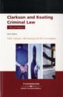 Image for Clarkson &amp; Keating: Criminal Law: Text and Materials