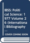 Image for IBSS: Political Science: 1977 Volume 26