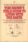 Image for Tom Brown&#39;s Field Guide to Living with the Earth