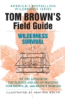 Image for Tom Brown&#39;s Field Guide to Wilderness Survival