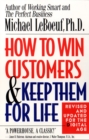 Image for How to Win Customers and Keep Them for Life : Revised and Updated for the Digital Age
