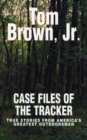 Image for Case Files of the Tracker