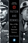 Image for Patton and Rommel : Men of War in the Twentieth Century