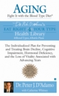 Image for Aging: Fight it with the Blood Type Diet : The Individualized Plan for Preventing and Treating Brain Impairment, Hormonal D eficiency, and the Loss of Vitality Associated with Advancing Years