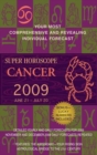Image for Super Horoscope Cancer : The Most Comprehensive Day-by-day Predictions on the Market