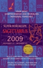 Image for Super Horoscope Sagittarius : The Most Comprehensive Day-by-day Predictions on the Market