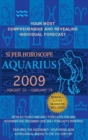 Image for Super Horoscope Aquarius : The Most Comprehensive Day-by-day Predictions on the Market