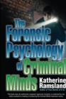 Image for The forensic psychology of criminal minds