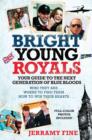 Image for Bright Young Royals