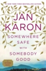 Image for Somewhere safe with somebody good