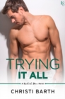 Image for Trying It All: A Naked Men Novel