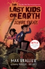 Image for Last Kids on Earth and the Zombie Parade : 2