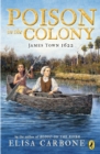 Image for Poison in the Colony: James Town 1622