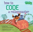 Image for How to Code a Rollercoaster
