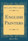 Image for English Painters (Classic Reprint)