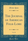 Image for The Journal of American Folk-Lore, Vol. 30 (Classic Reprint)