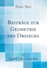 Image for Beitrage zur Geometrie des Dreiecks (Classic Reprint)