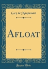 Image for Afloat (Classic Reprint)