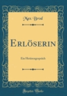 Image for Erloserin: Ein Hetarengesprach (Classic Reprint)