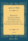 Image for Romische Quartalschrift fur Christliche Altertumskunde und Kirchengeschichte, 1904, Vol. 18 (Classic Reprint)