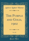 Image for The Purple and Gold, 1902, Vol. 20 (Classic Reprint)