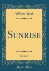Image for Sunrise, Vol. 2 of 2 (Classic Reprint)