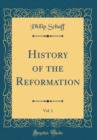 Image for History of the Reformation, Vol. 1 (Classic Reprint)