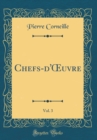 Image for Chefs-d&#39;?uvre, Vol. 3 (Classic Reprint)