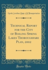 Image for Technical Report for the City of Boiling Spring Lakes Thoroughfare Plan, 2002 (Classic Reprint)