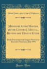 Image for Missouri River Master Water Control Manual, Review and Update Study: Draft Environmental Impact Statement Executive Summary; July 1994 (Classic Reprint)