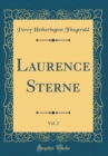 Image for Laurence Sterne, Vol. 2 (Classic Reprint)