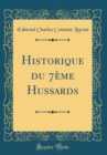Image for Historique du 7eme Hussards (Classic Reprint)