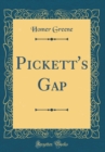 Image for Pickett&#39;s Gap (Classic Reprint)