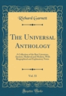 Image for The Universal Anthology, Vol. 33: A Collection of the Best Literature, Ancient, Medieval and Modern, With Biographical and Explanatory Notes (Classic Reprint)