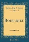Image for Boieldieu (Classic Reprint)