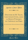 Image for Discours de M. Talon, Lieutenant-Civil, dans la Seance Publique du Chatelet de Paris: Du Lundi 26 Octobre 1789, Jour de la Rentree du Tribunal (Classic Reprint)