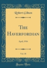 Image for The Haverfordian, Vol. 38: April, 1916 (Classic Reprint)