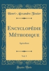 Image for Encyclopedie Methodique, Vol. 5: Agriculture (Classic Reprint)