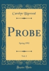 Image for Probe, Vol. 2: Spring 1992 (Classic Reprint)