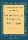 Image for Fifth Annual Yearbook, 1948-1949 (Classic Reprint)